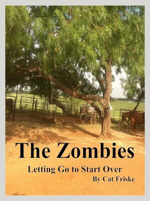 cover image of The Zombies Letting Go to Start Over